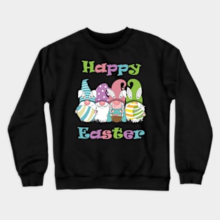 Funny Easter Gnomes With Easter Eggs Happy Easter 2021 Egg Hunt Gnomes Bunnies Kids Men Women Gift Crewneck Sweatshirt